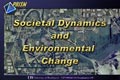 Societal Dynamics and Environmental Change